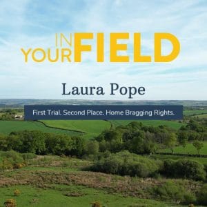First Trial, Second Win, Home Bragging Rights - featuring Laura Pope